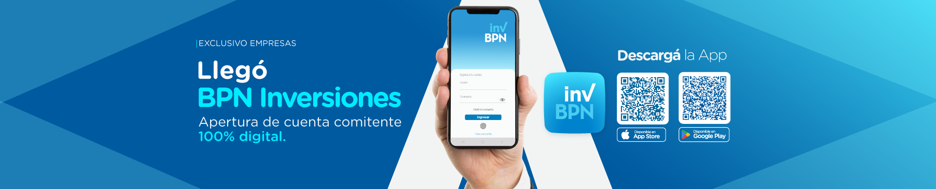 Llegó BPN Inversiones. Apertura de cuenta comitente 100% digital.